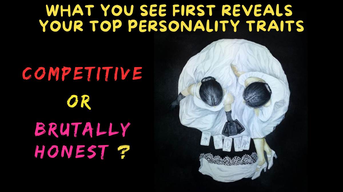 Personality Test Top Traits What You See First 