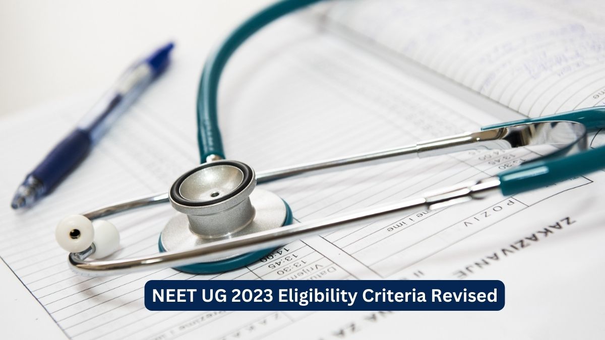 NEET 2023 Eligibility Criteria Revised for Overseas Students