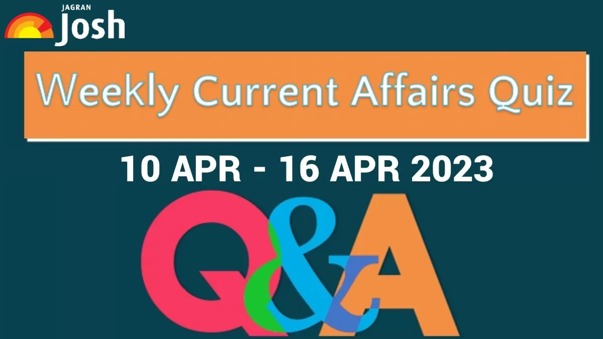Weekly Current Affairs Quiz
