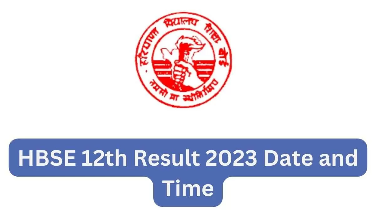 Get here latest updates and news for HBSE Class 12th Result 2023