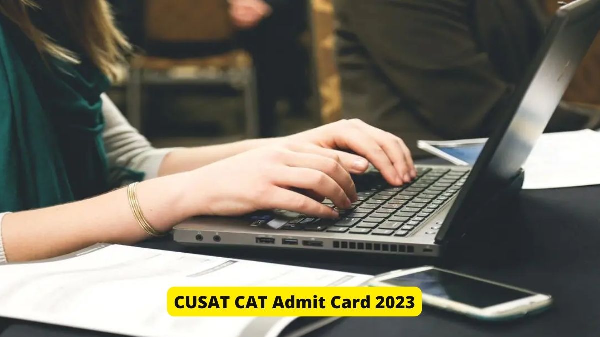 CUSAT CAT 2023 Admit Card Tomorrow at admissions.cusat.ac.in, Check