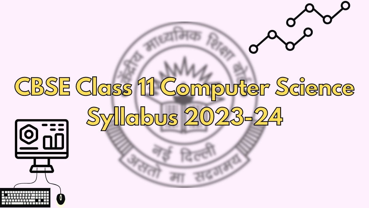 cbse-class-11-computer-science-syllabus-2023-24-class-11th-computer