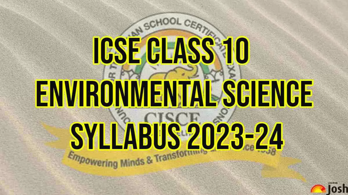 Download ICSE Class 10  Environmental Science Syllabus 2023-24 PDF