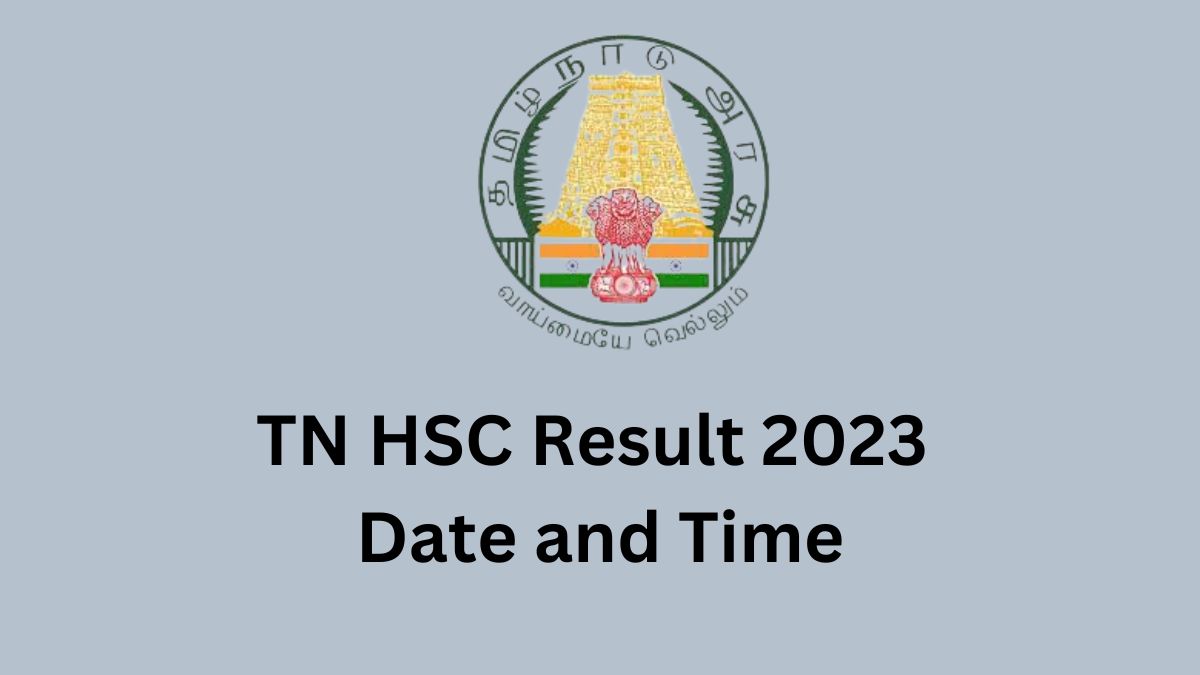 TN 12th Result 2023 Today, May 8 Check Tamil Nadu 12th Results at 930
