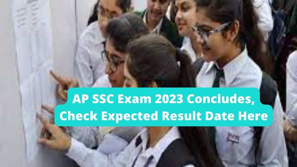 AP SSC Exam 2023 Concludes, Andhra Pradesh Class 10 Result Expected by