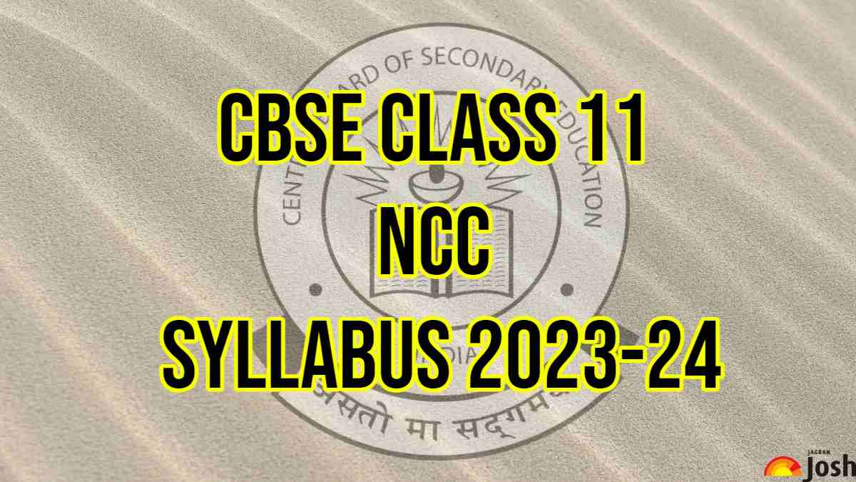 CBSE Class 11 NCC Syllabus 2023 2024 Download Class 11 NCC Syllabus