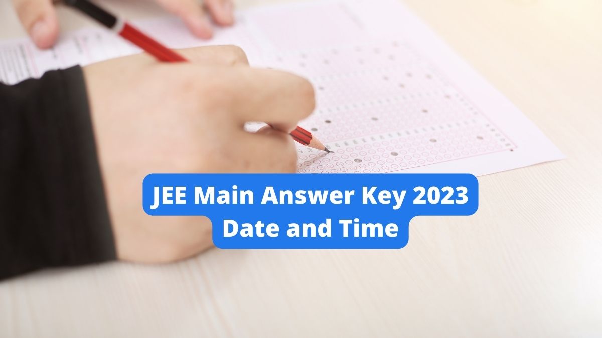 JEE Main Provisional Answer Key 2023 Released at jeemain.nta.nic.in