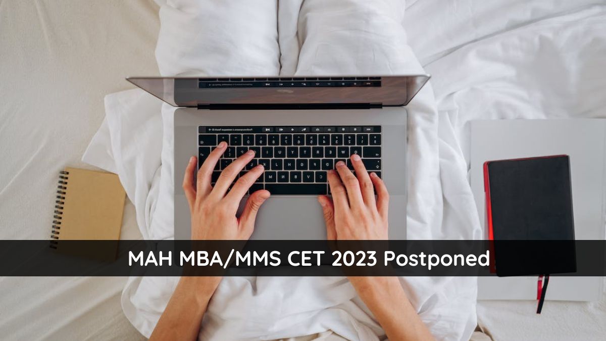 MAH MBA CET 2023 Exam Postponed, Check Revised Date Here Education