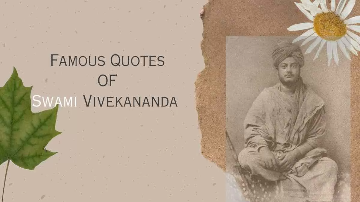 Swami Vivekananda Quotes: Best, Famous, Success Quotes by Swami Vivekananda