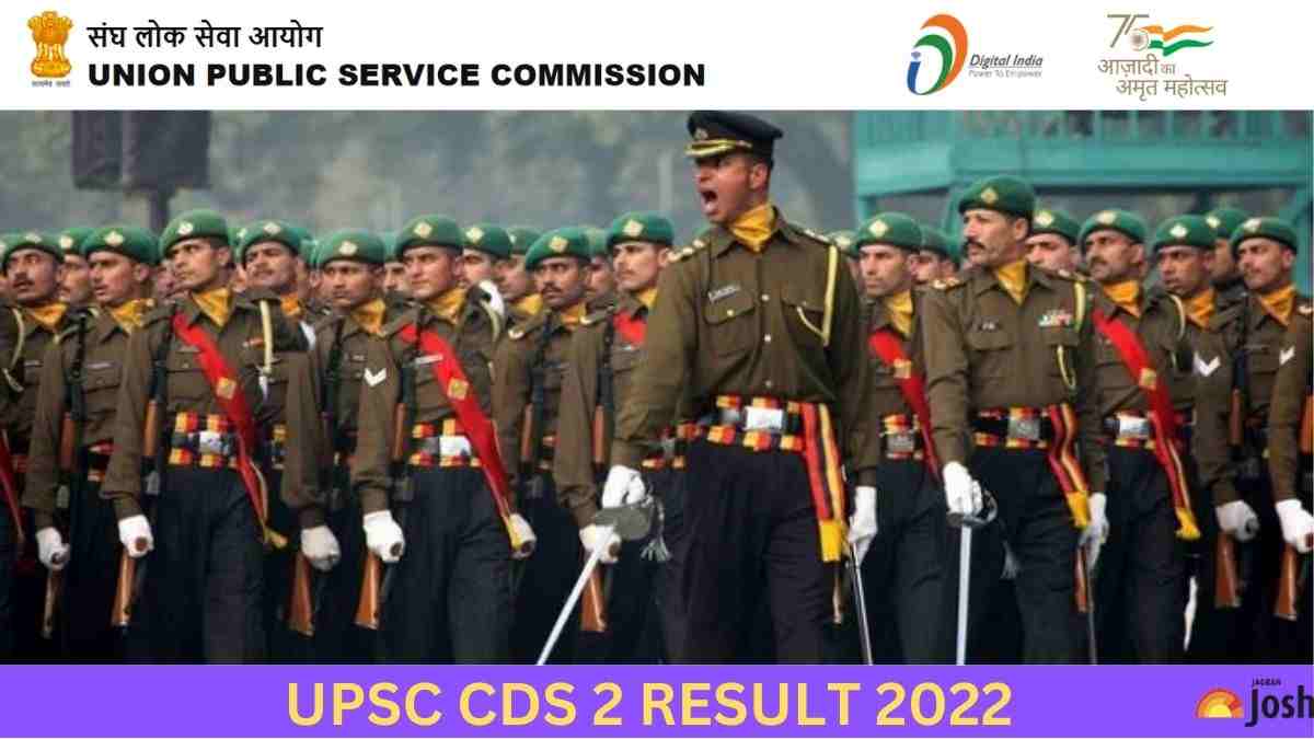 UPSC CDS 2 RESULT 2022 OUT