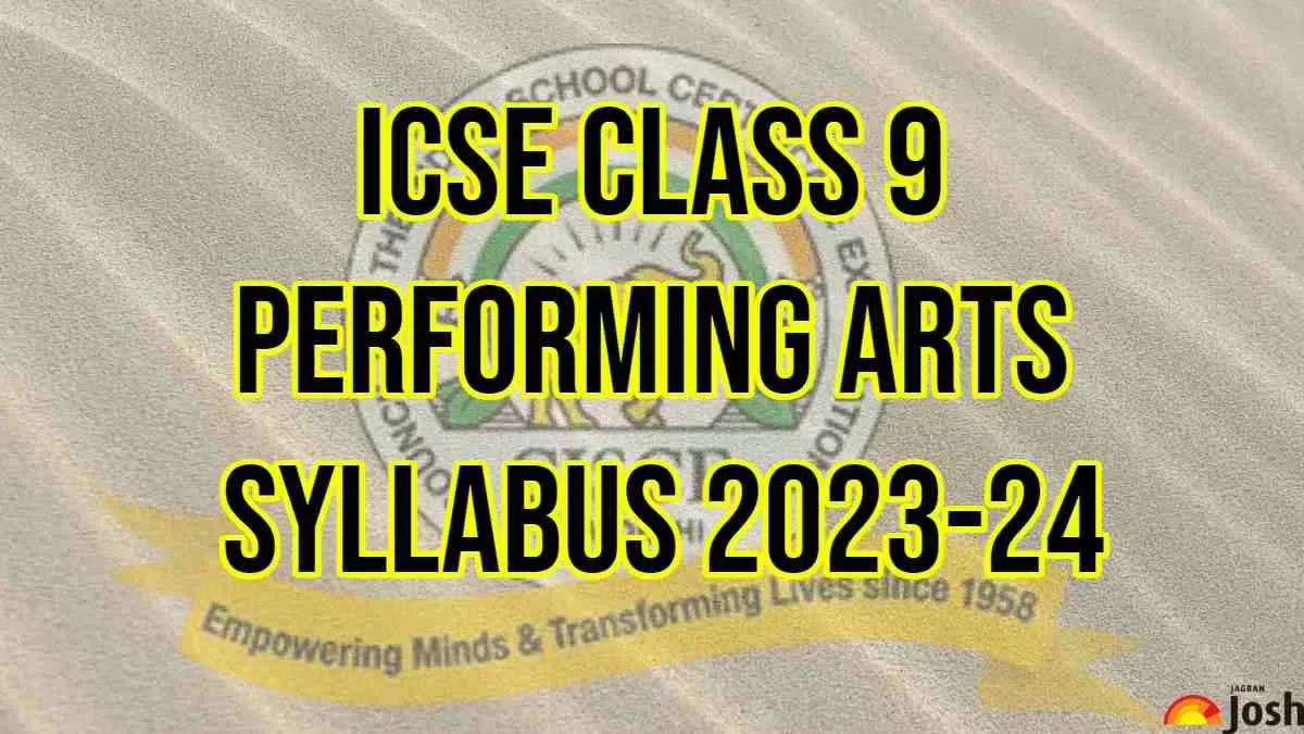 Download ICSE Class 9 Performing Arts Syllabus 2023-24 PDF