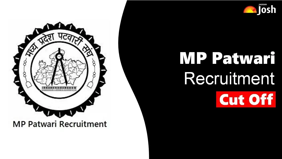 Get All Details About MP Patwari Cut Off Here.