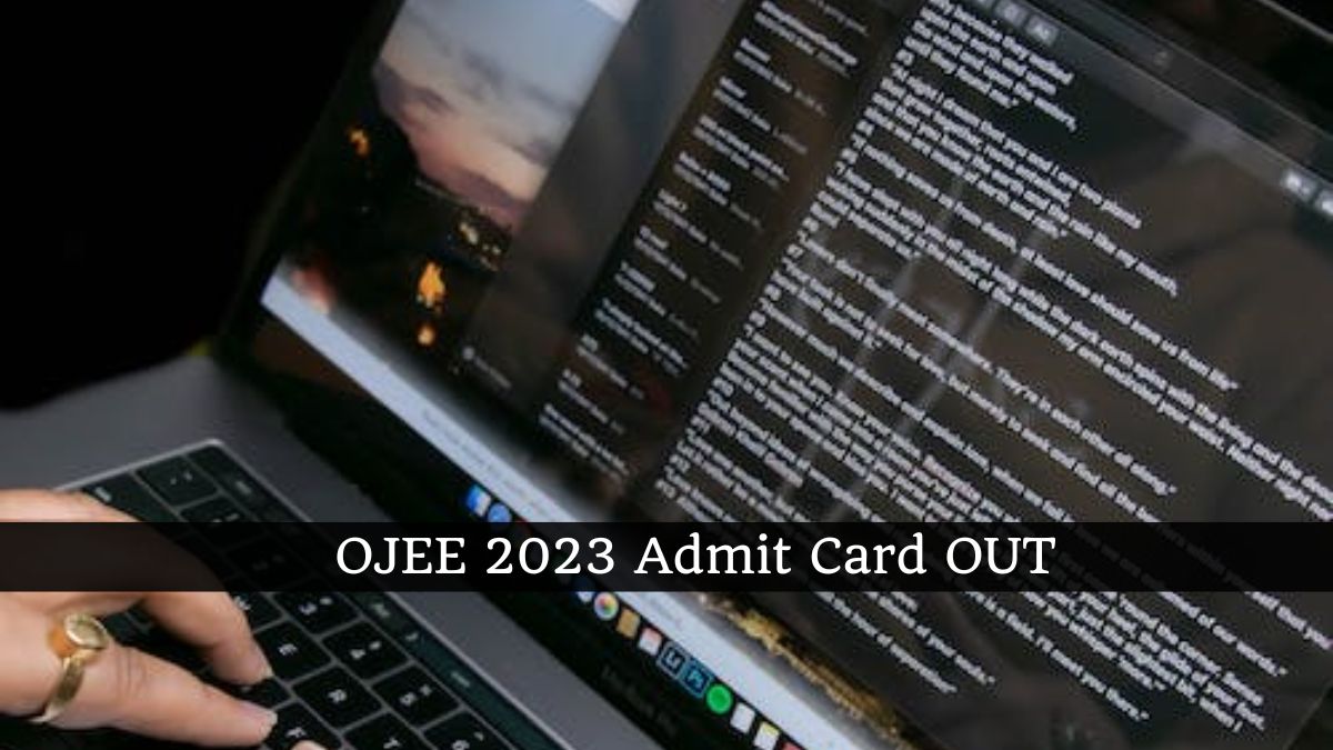 OJEE 2023 Admit Card Released