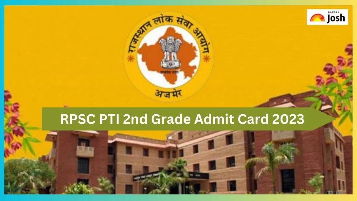 RPSC PTI 2nd Grade Admit Card 2023Download Link