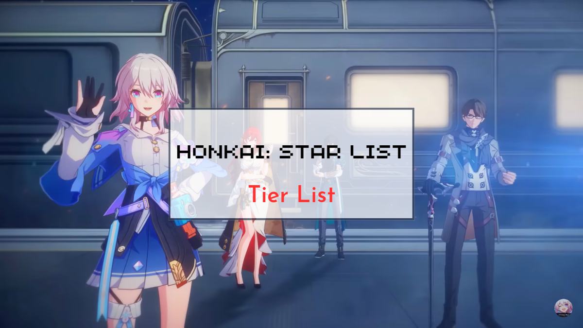 Honkai Star Rail tier list for the best characters