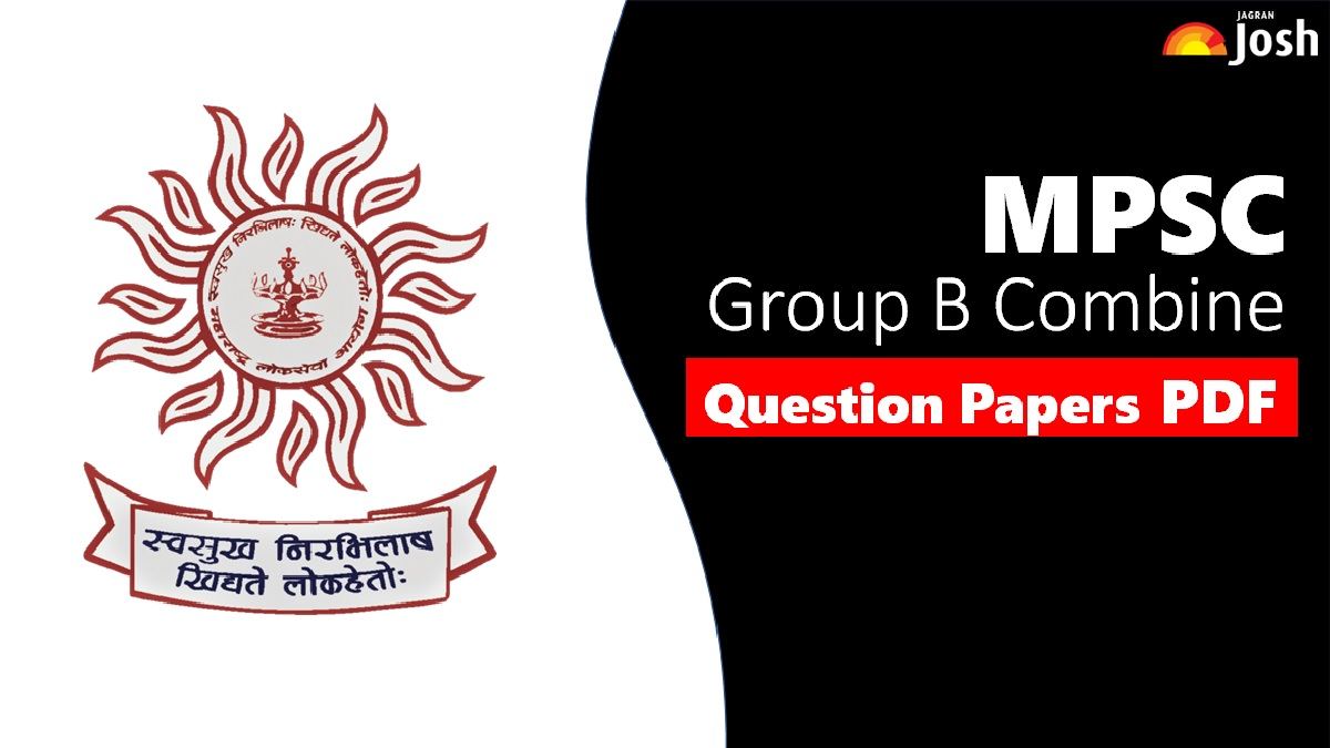 MPSC Combine Group B Previous Year Question Papers, Download PDF