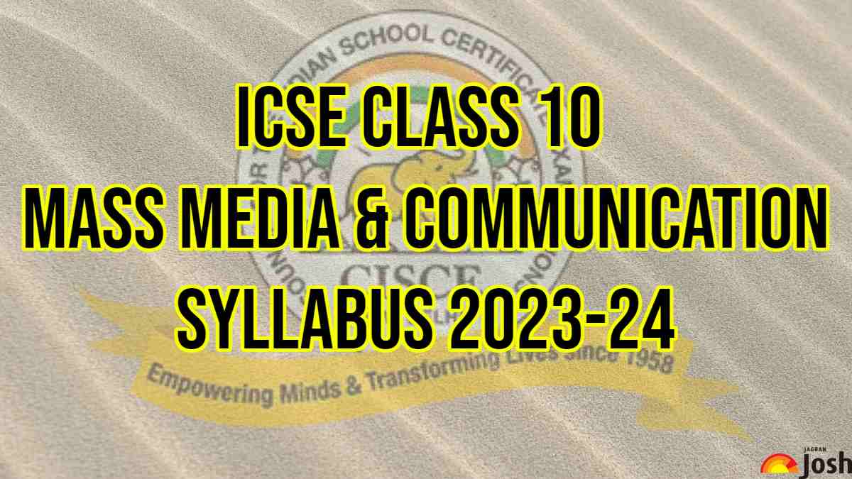 ICSE Class 10 Mass Media & Communication Syllabus 2023 - 2024: Download ...