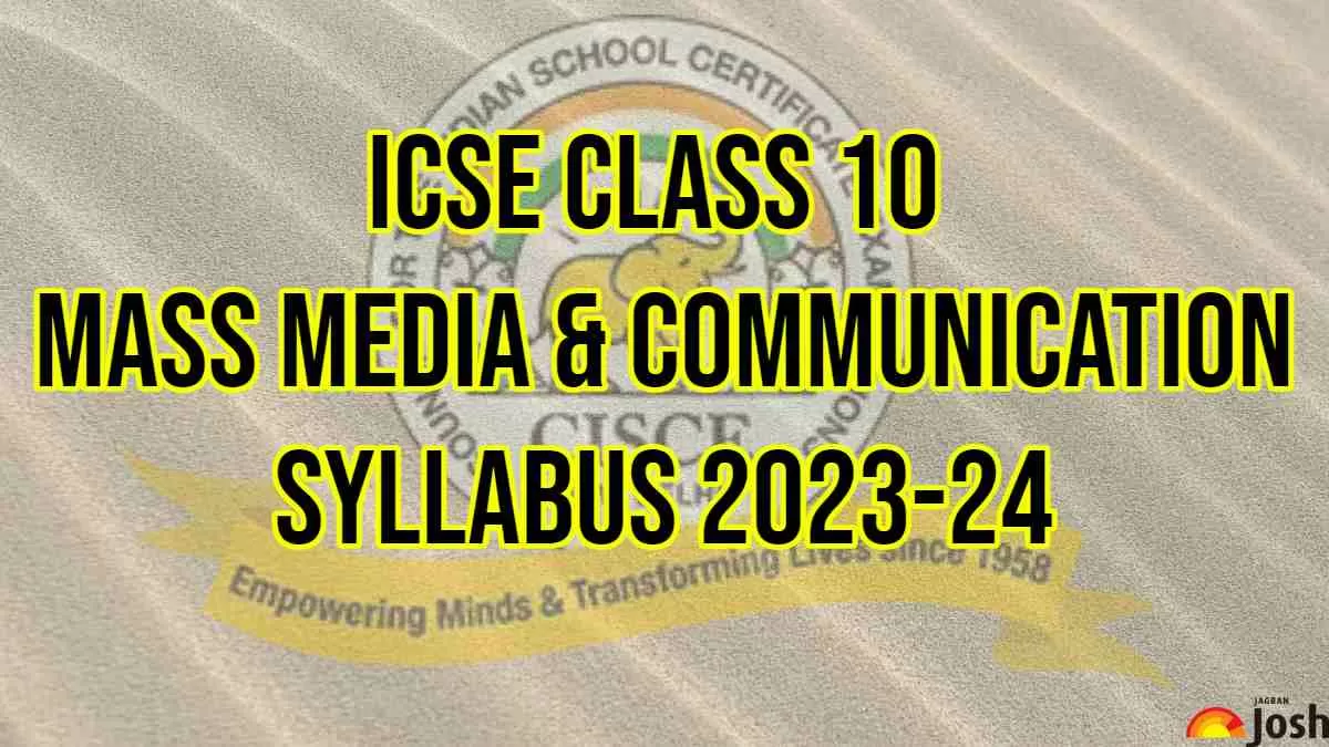 Download ICSE Class 10 Mass Media & Communication Syllabus 2023-24 PDF