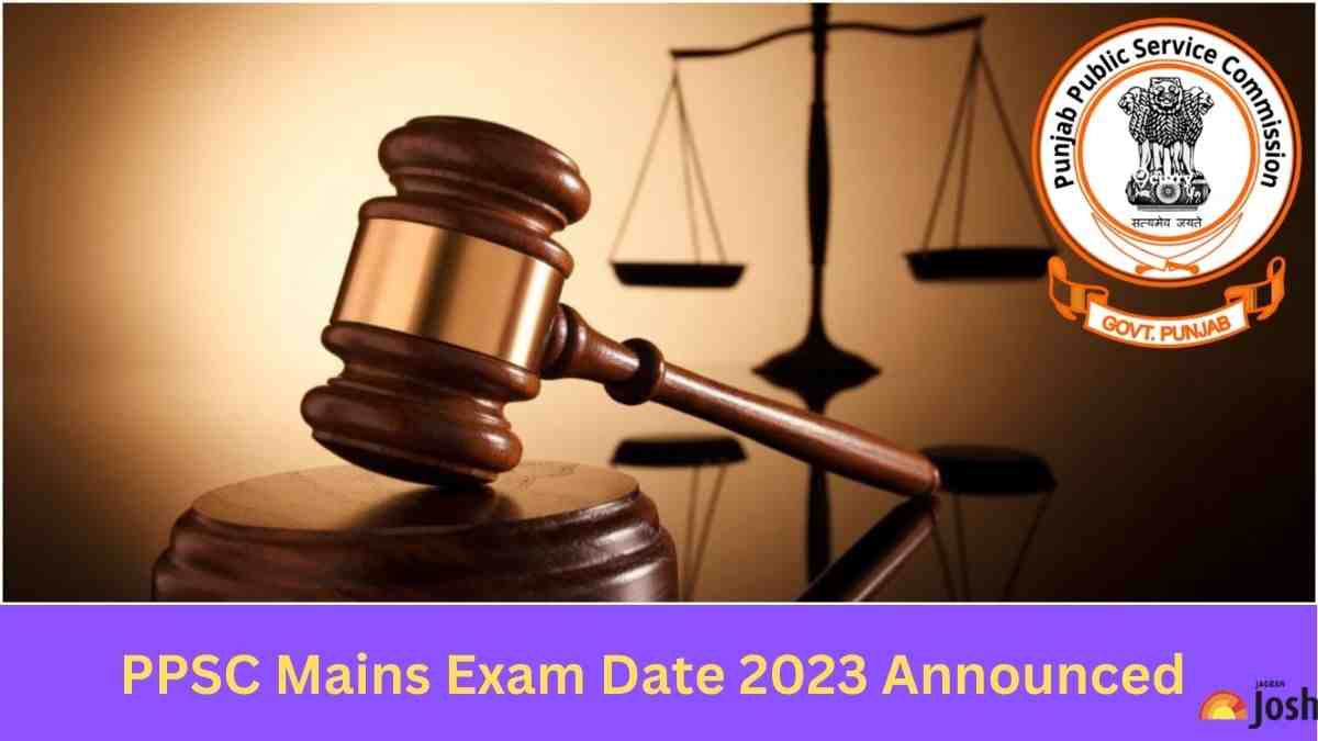 PPSC CIVIL JUDGE MAINS EXAM DATE 2023 ANNOUNCED 