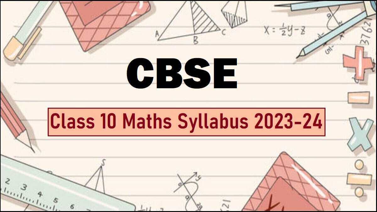 Download CBSE Class 10 Maths Syllabus 2023-2024 in PDF