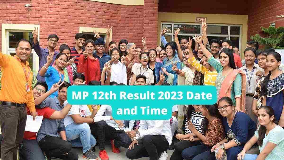 MP Board 12th Result 2023 Date and Time Check MPBSE 12 Result at mpbse