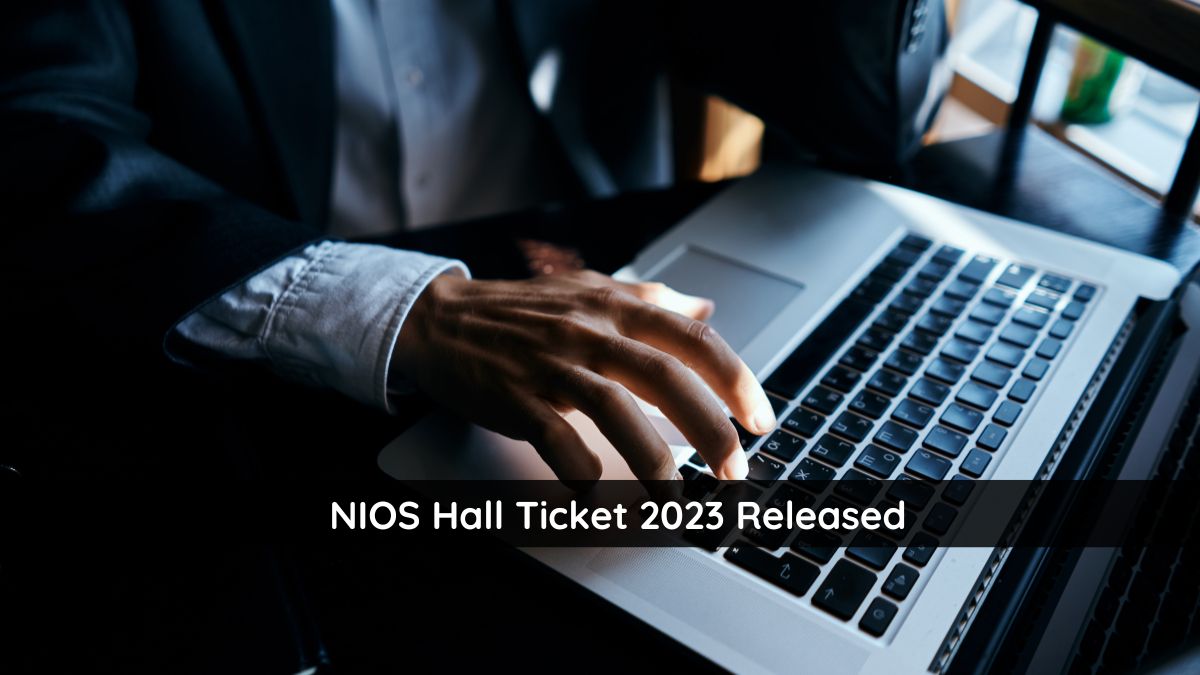 NIOS Hall Ticket 2023 Released For Class 10, 12 Public Exams, Get ...