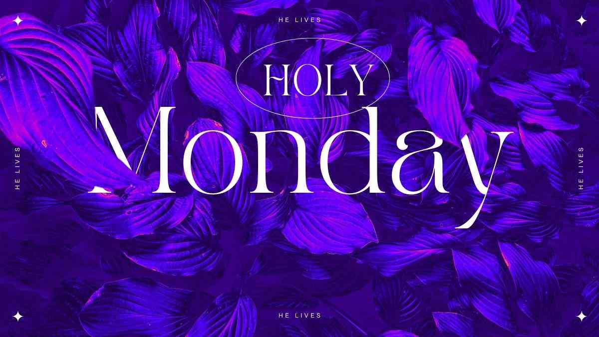 Holy Monday 2023 What Is Holy Monday And Why It Is Celebrated 