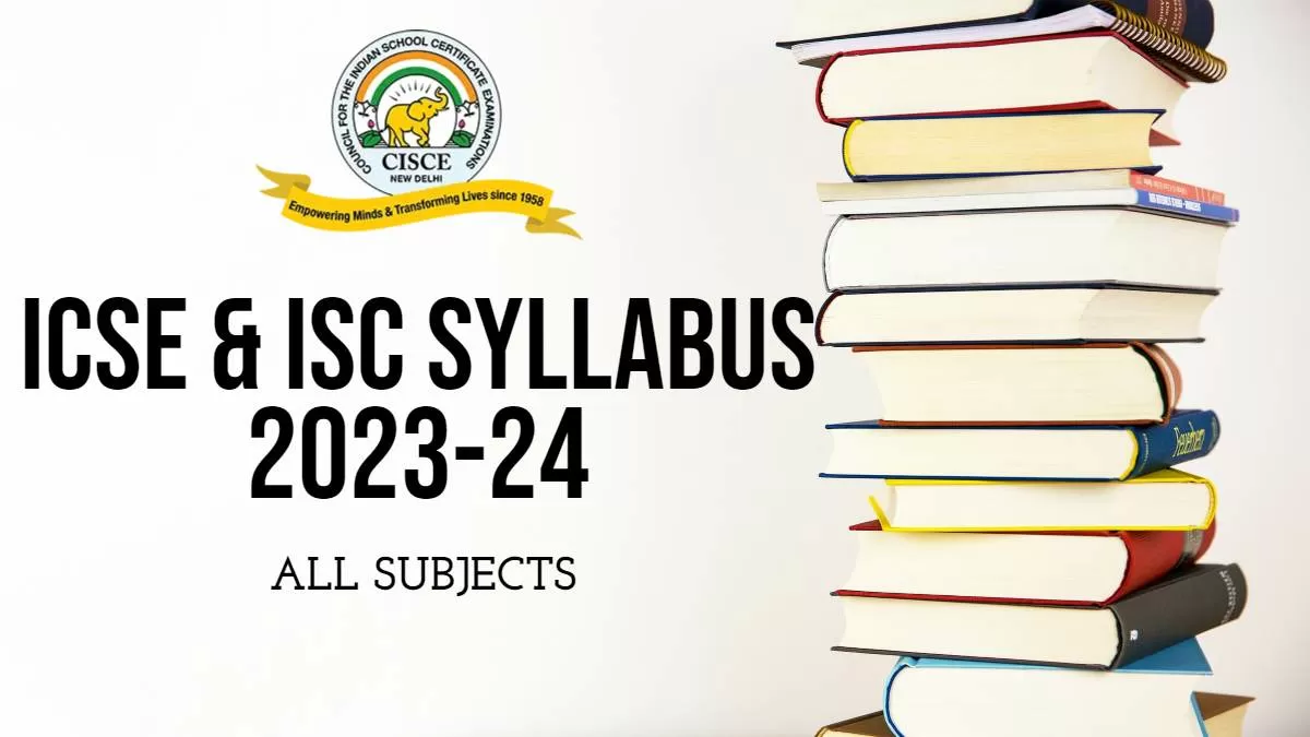 ICSE and ISC Syllabus 2023 2024 Download All Subject ICSE & ISC