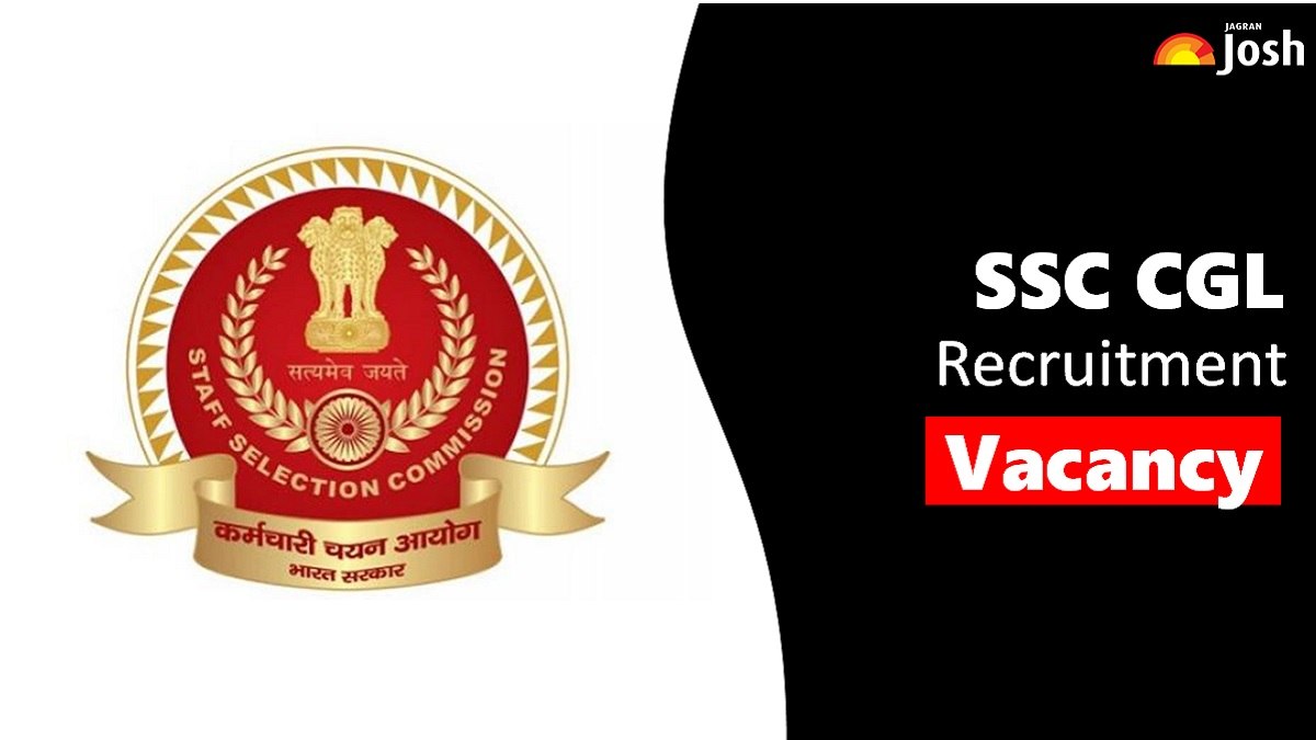 Get All Details About SSC CGL Vacancy 2023 Here