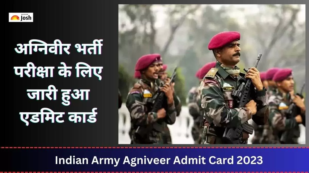 Indian Army Agniveer Admit Card 2023 direct download link 