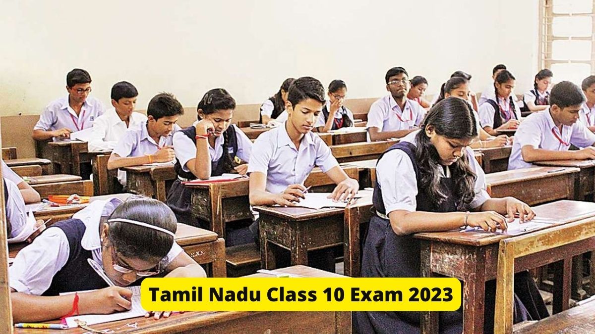 Tamil Nadu Class 10 Exam 2023 