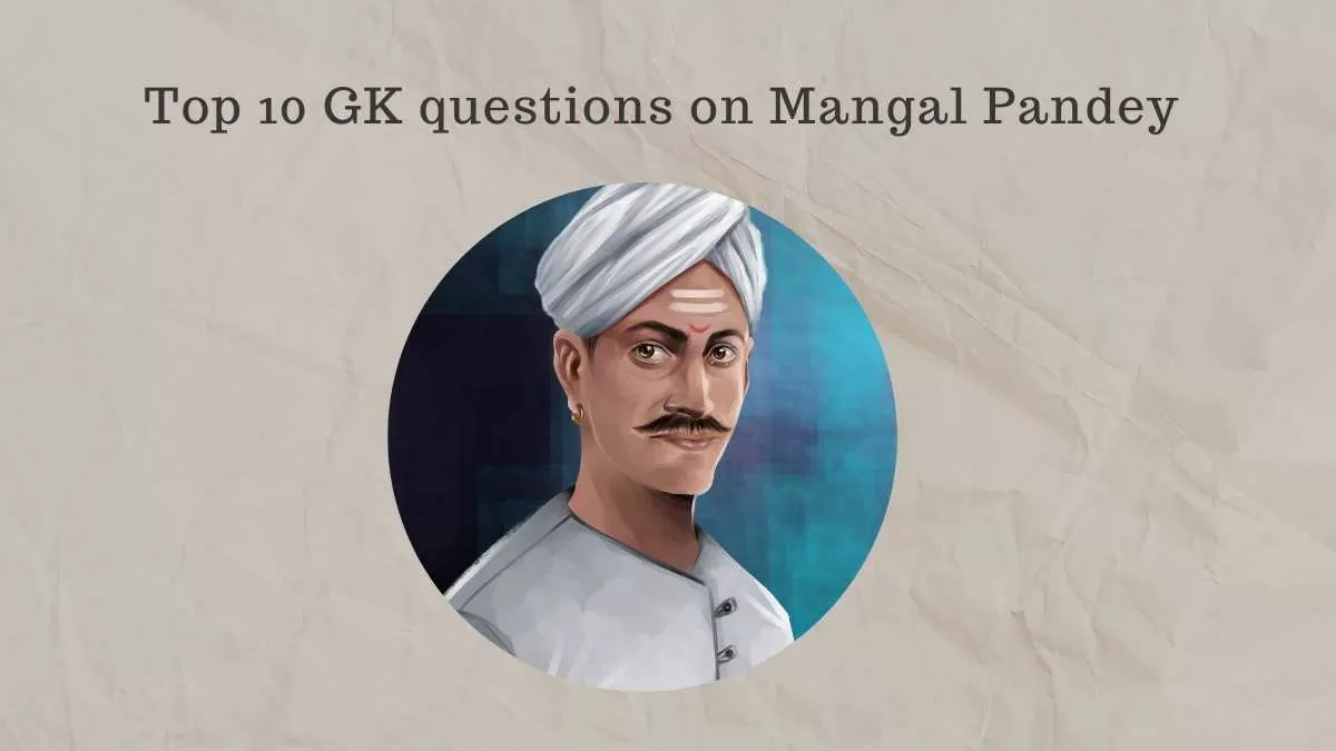 Quiz on Mangal Pandey