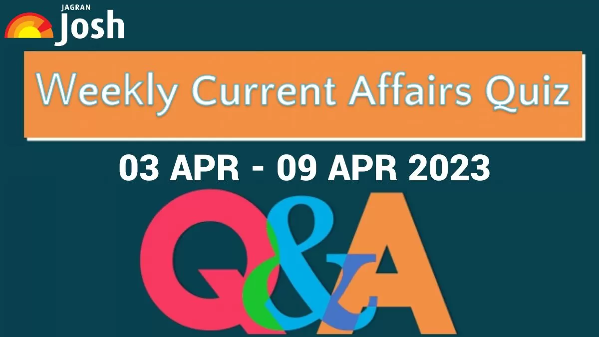 Weekly Current Affairs
