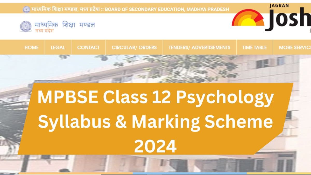 Get here detailed MP Board MPBSE Class 12th Psychology Syllabus and paper pattern