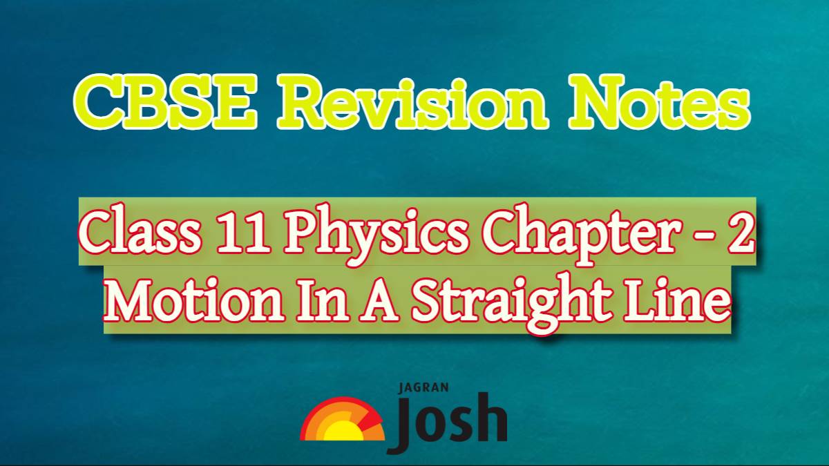 cbse-class-11-physics-revision-notes-for-motion-in-a-straight-line