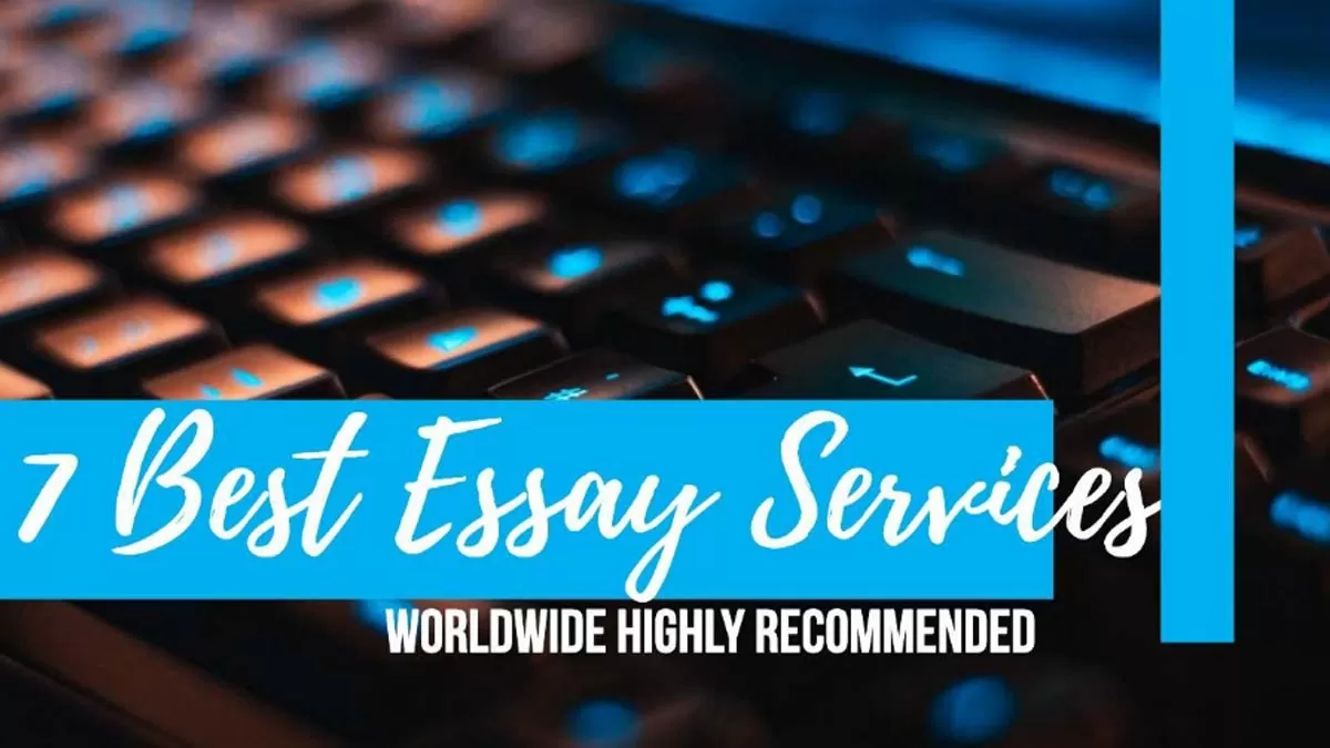 Best Essay Writing Services: TOP 7 Professional Paper Writing Websites