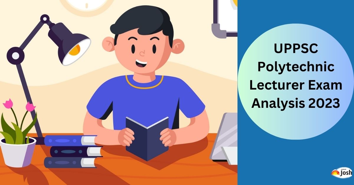 UPPSC Polytechnic Lecturer Exam Analysis 2023: Difficulty Level, Good Attempts, Questions Asked