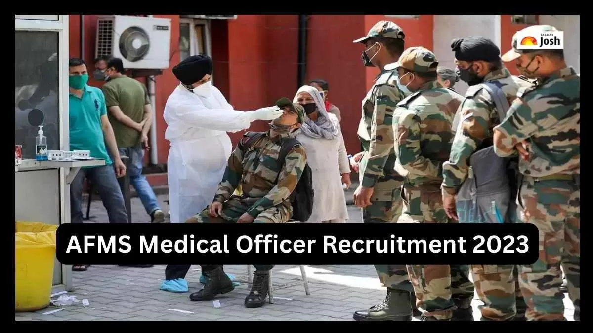 AFMS चिकित्सा अधिकारी भर्ती 2023 ऑनलाइन लिंक यहां से प्राप्त करें