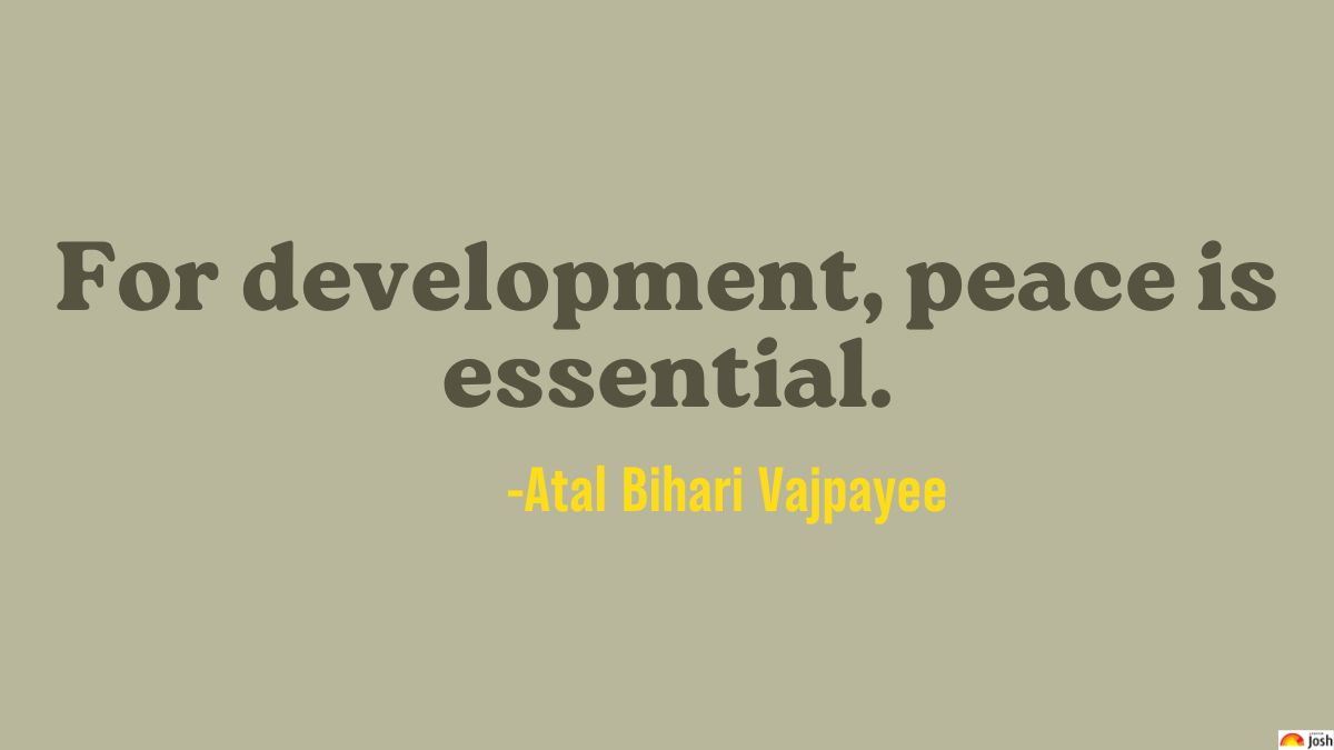 Atal Bihari Vajpayee Motivational Quotes