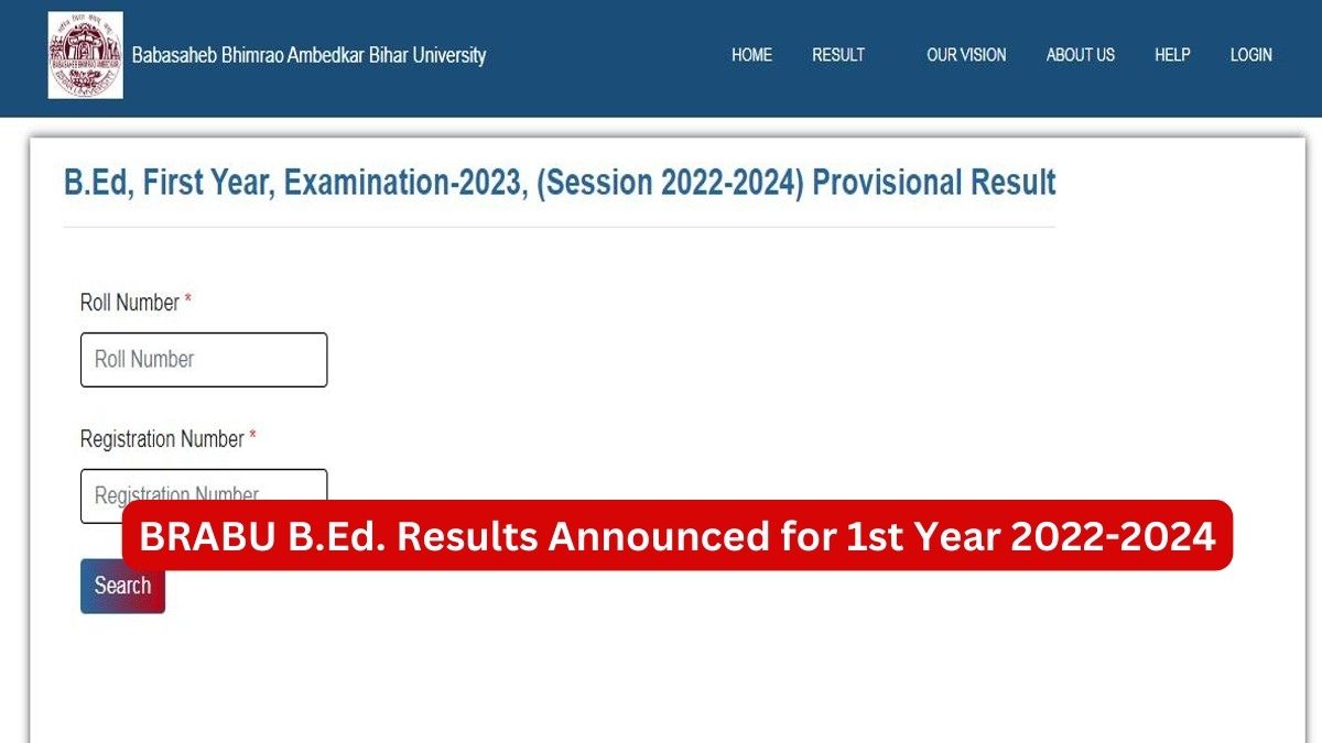 BRABU BEd Results Announced For 1st Year 2022 2024 At Brabu Net Get   Brabu Bed First Year Result 2023 