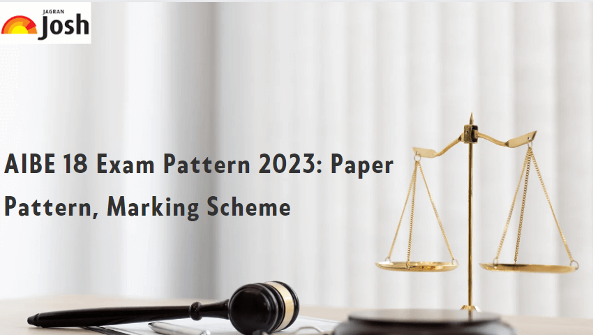 aibe-xviii-18-exam-pattern-2023-latest-paper-pattern-marking-scheme