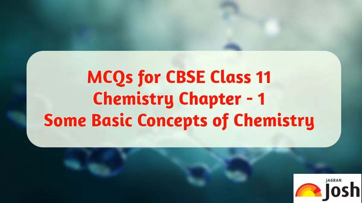 MCQs For CBSE Class 11 Some Basic Concepts Of Chemistry PDF