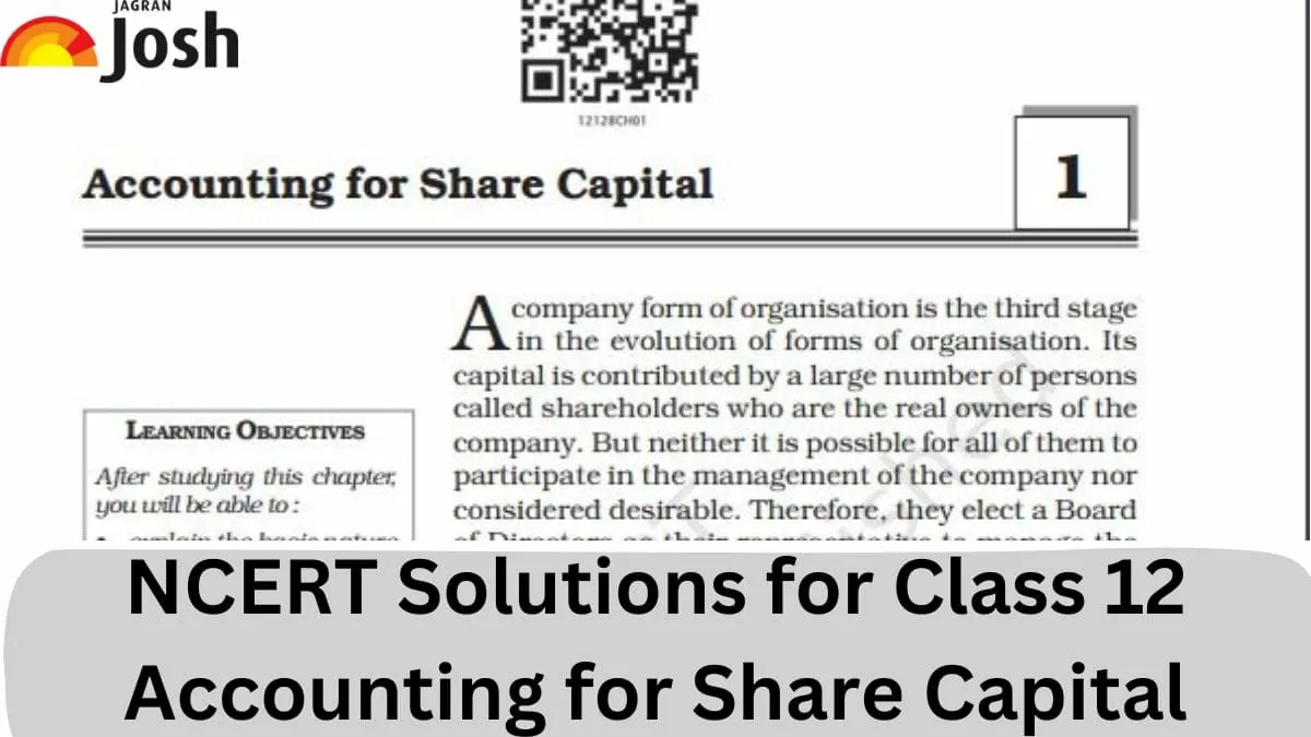 NCERT Solutions for Class 12 Accountancy Chapter 1 Accounting for share capital