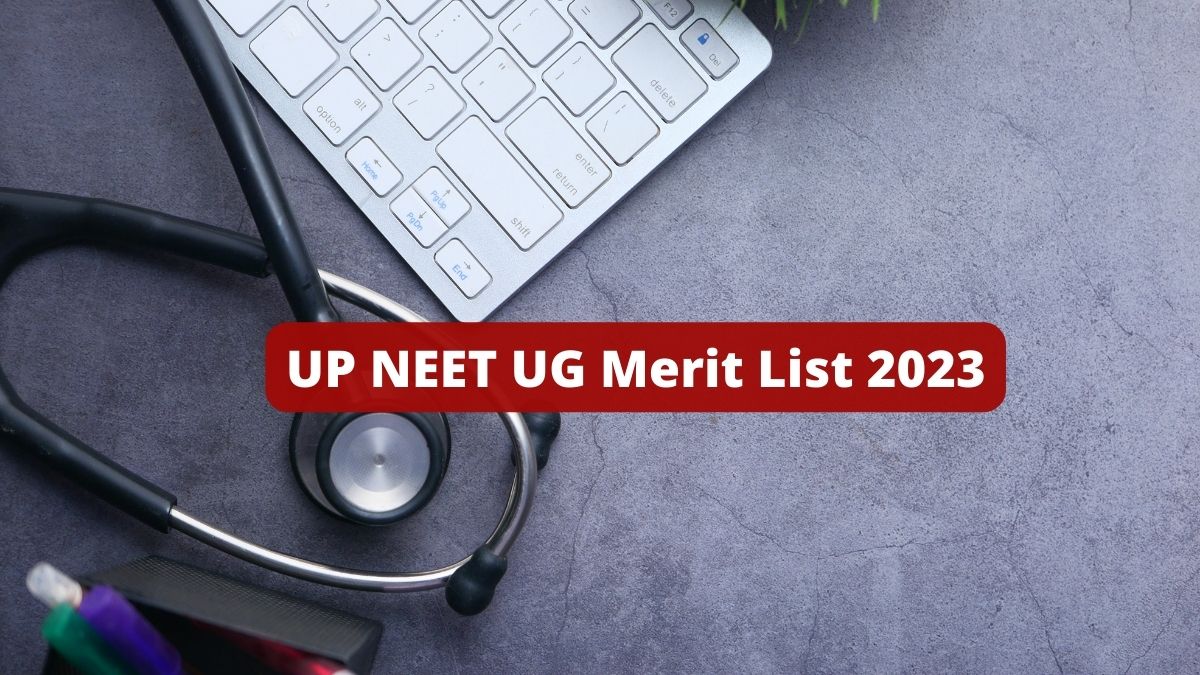 Up Neet Ug Merit List Today At Upneet Gov In Check Choice Filling