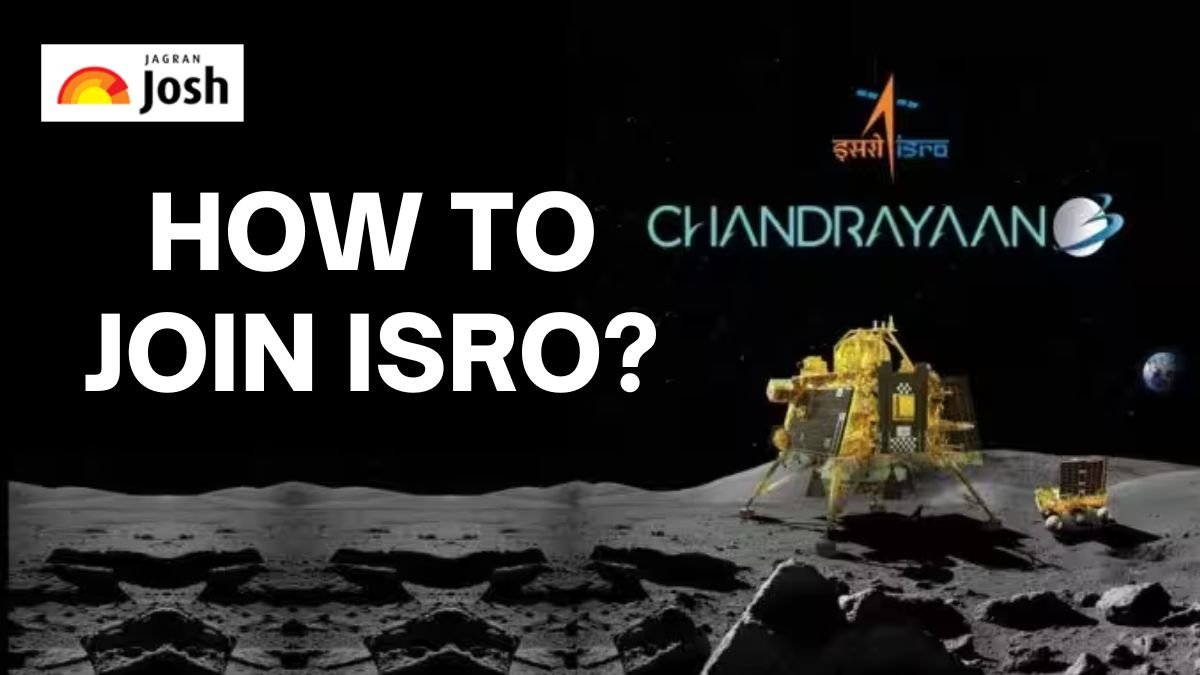 How to Join ISRO? Chandrayaan Mission 2023 Inspiring Youth to Become Space Scientist, Engineer, Research Officer