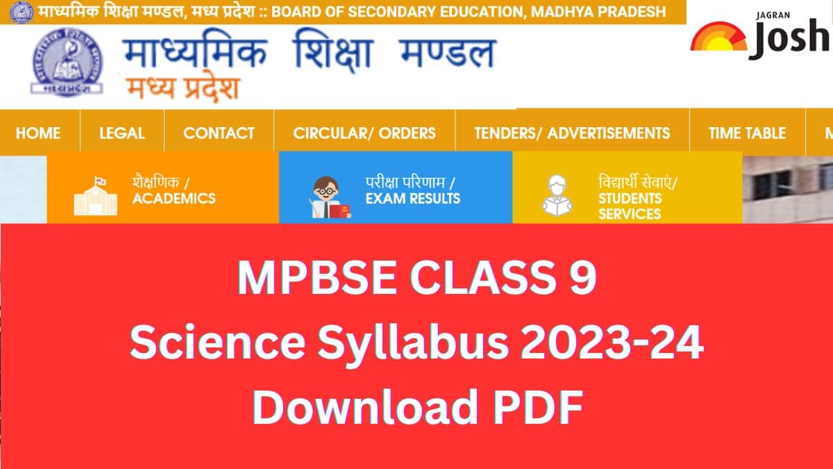 Get here detailed MP Board MPBSE Class 9th Science Syllabus and paper pattern