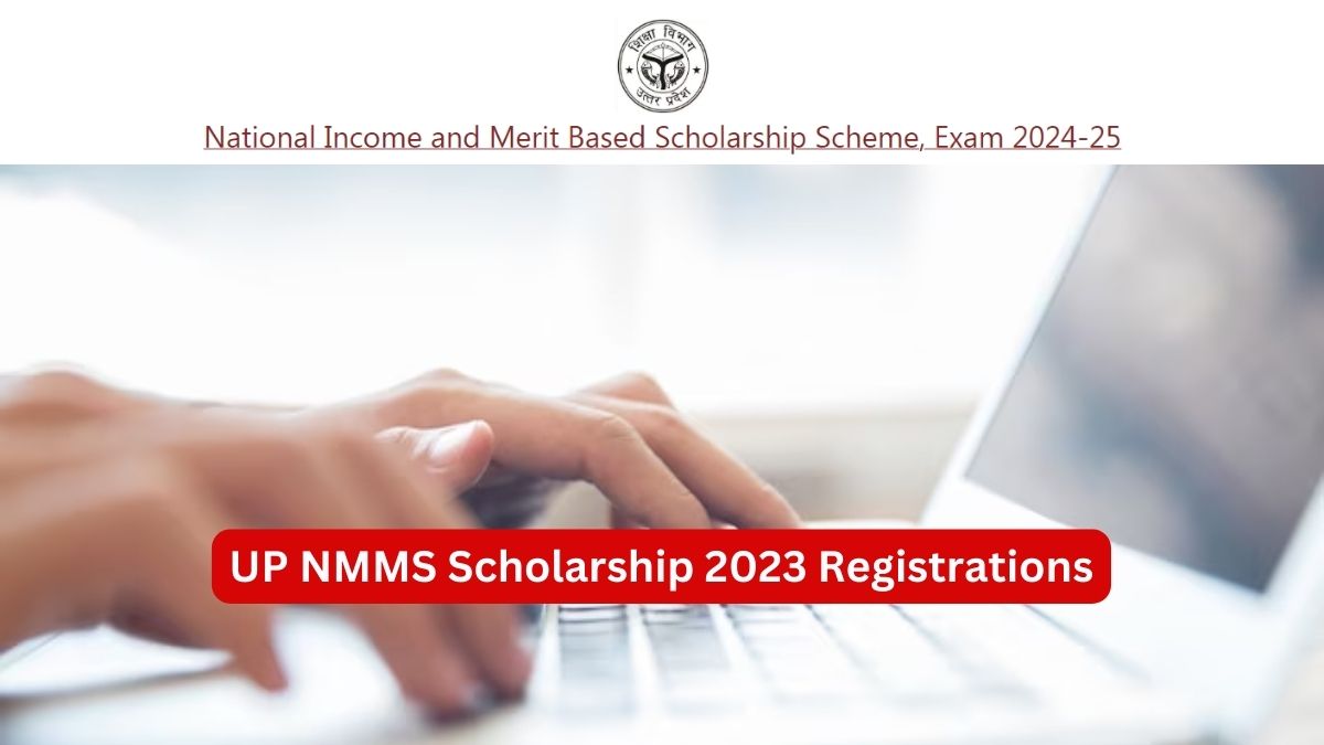 Up Nmms Scholarship 2023 Registration Starts Today Get Direct Link