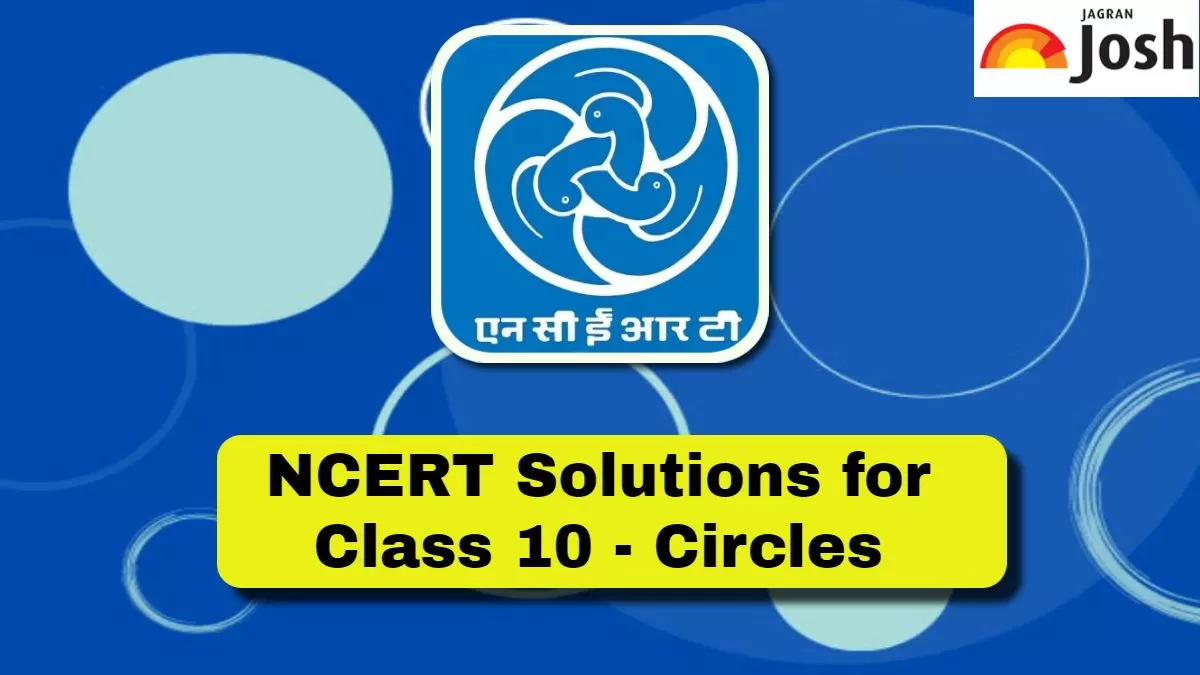Download NCERT Solutions for Class 10 Maths Circles 