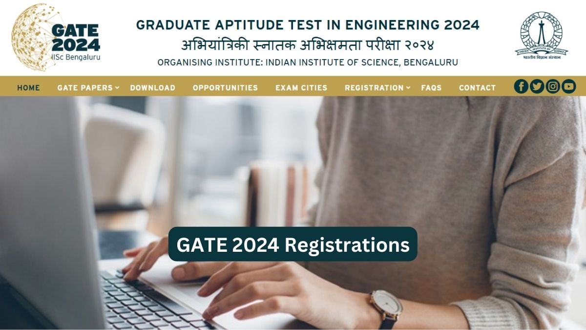 GATE 2024 Application Form Out, Steps to Apply Here