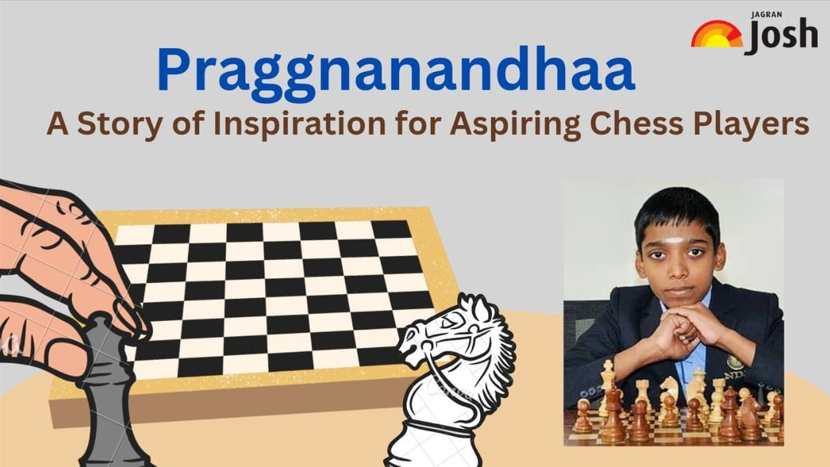 The inspiring journey of Chess prodigy Praggnanandhaa - Blog